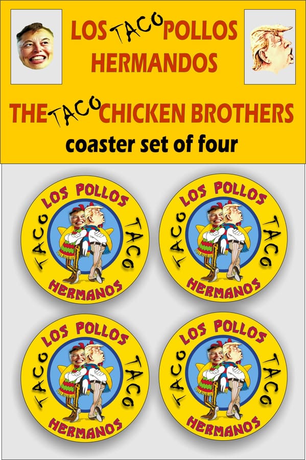 The Taco Chicken Brothers coaster set of four