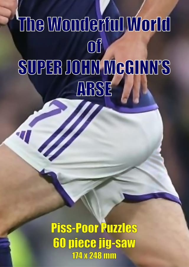 The Wonderful World of Super John McGinn's Arse jig-saw puzzle